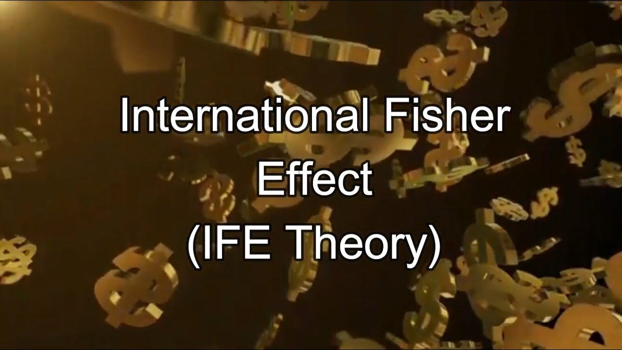 اثر بین المللی فیشر  International Fisher Effect