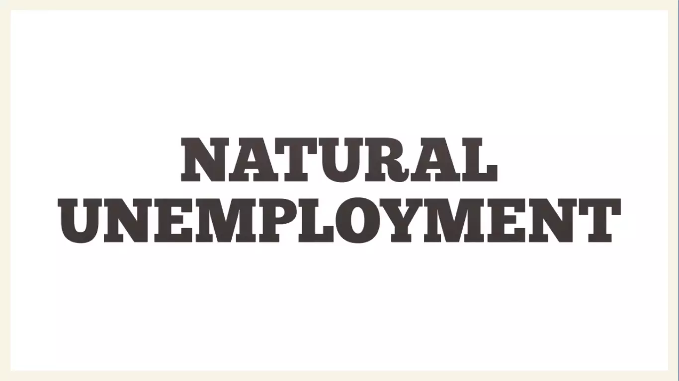 بیکاری طبیعی Natural Unemployment