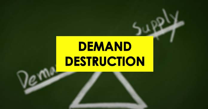 تخریب تقاضا Demand Destruction