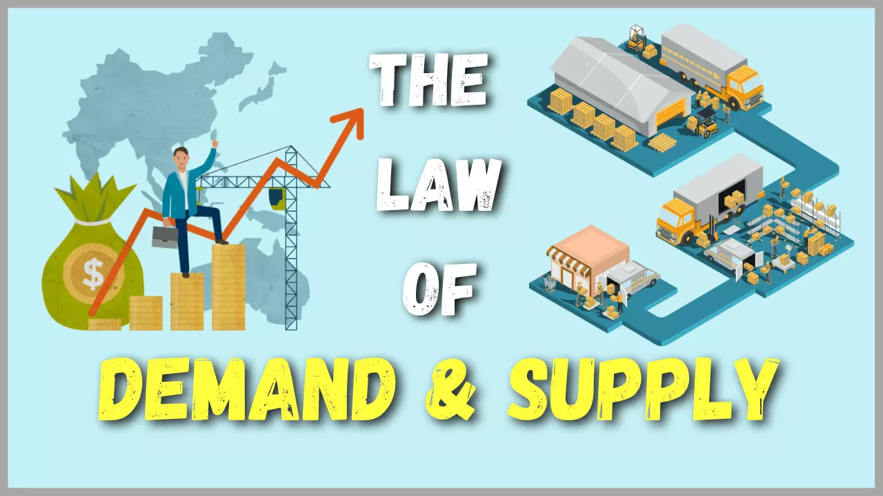 قانون عرضه و تقاضا Law of Supply and Demand