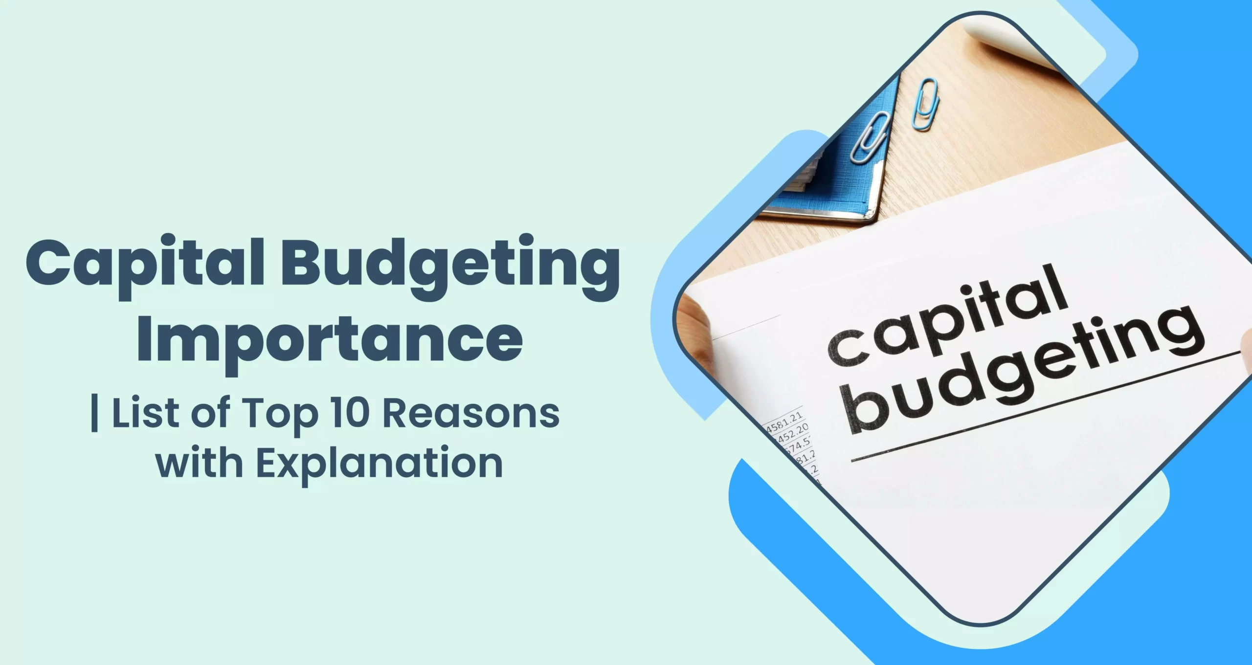 اهمیت بودجه بندی سرمایه Capital Budgeting Importance