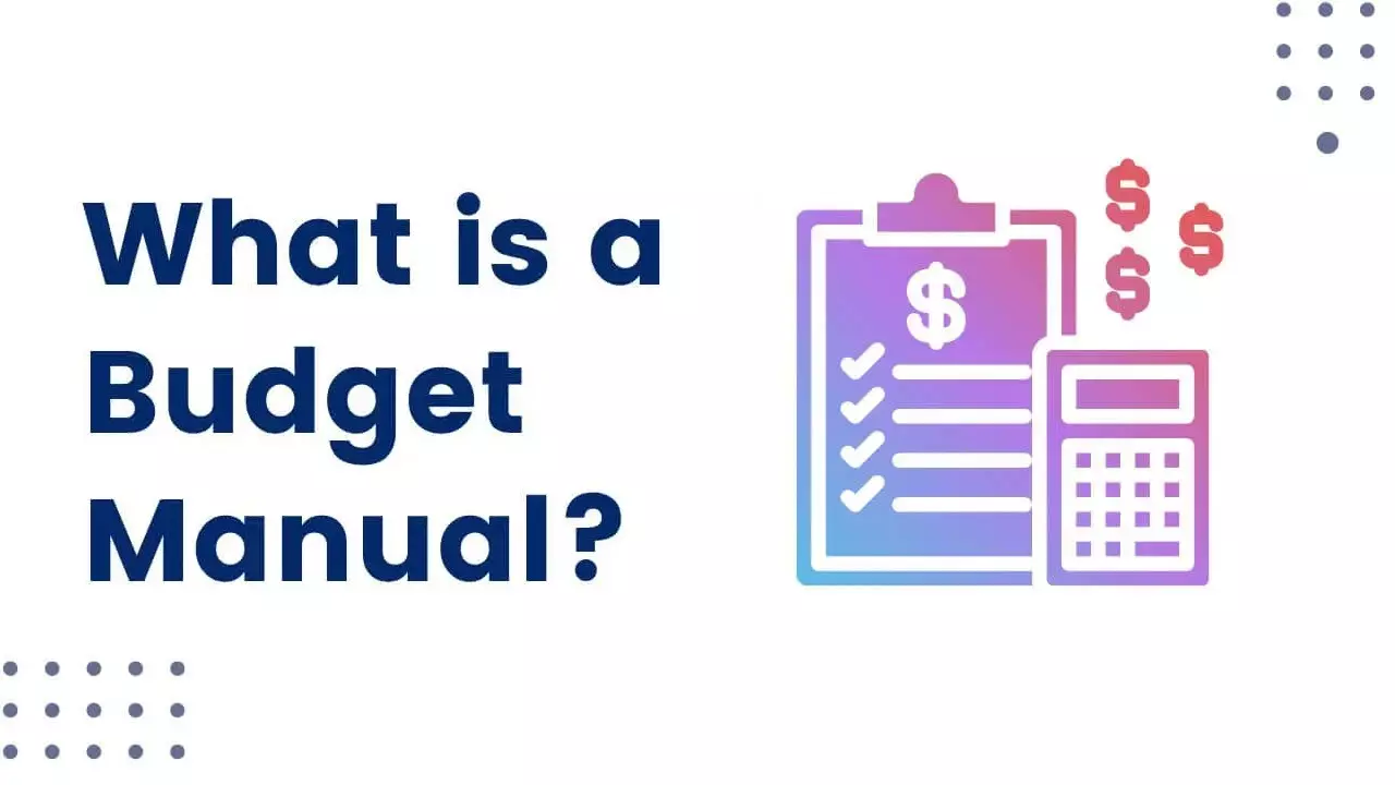 کتابچه راهنمای بودجه Budget Manual