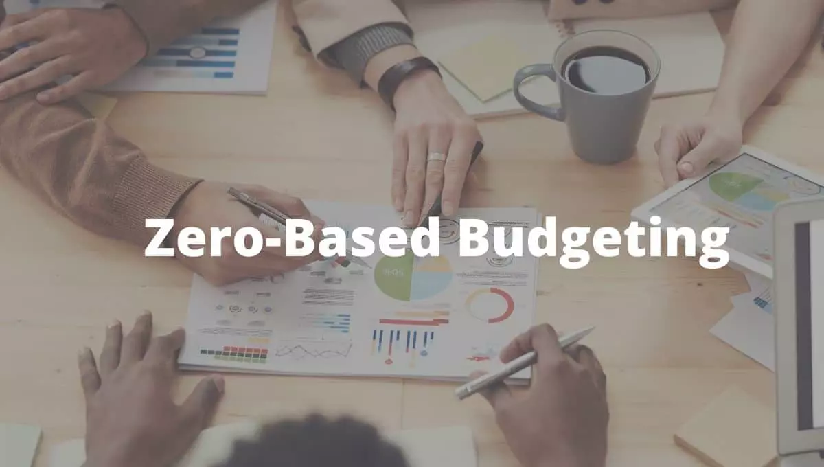 بودجه ریزی مبتنی بر صفر Zero-Based Budgeting