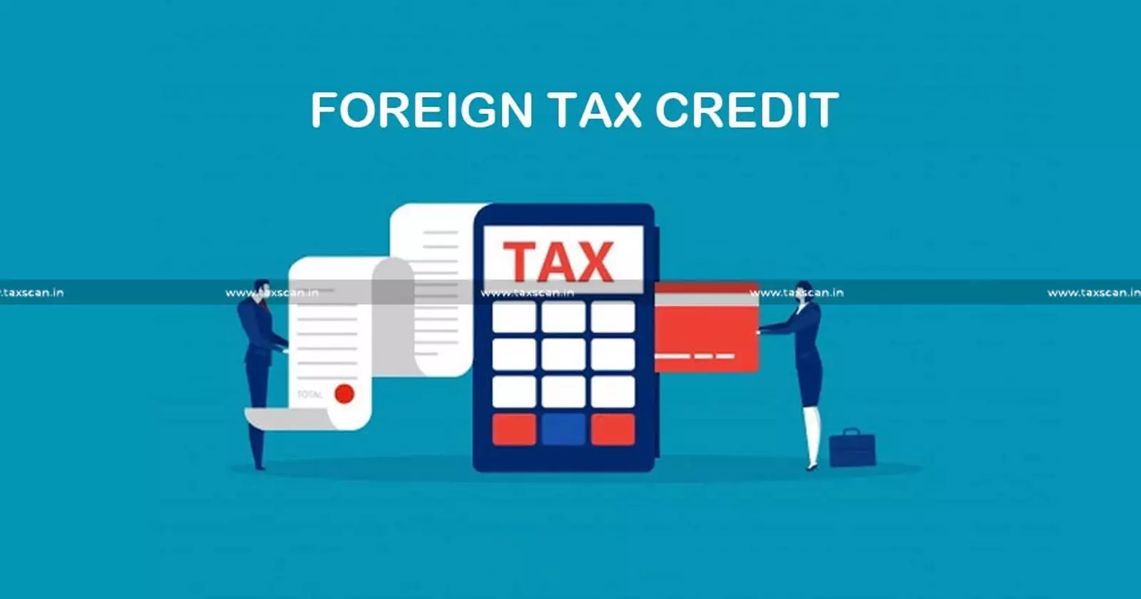 اعتبار مالیاتی خارجی Foreign Tax Credit