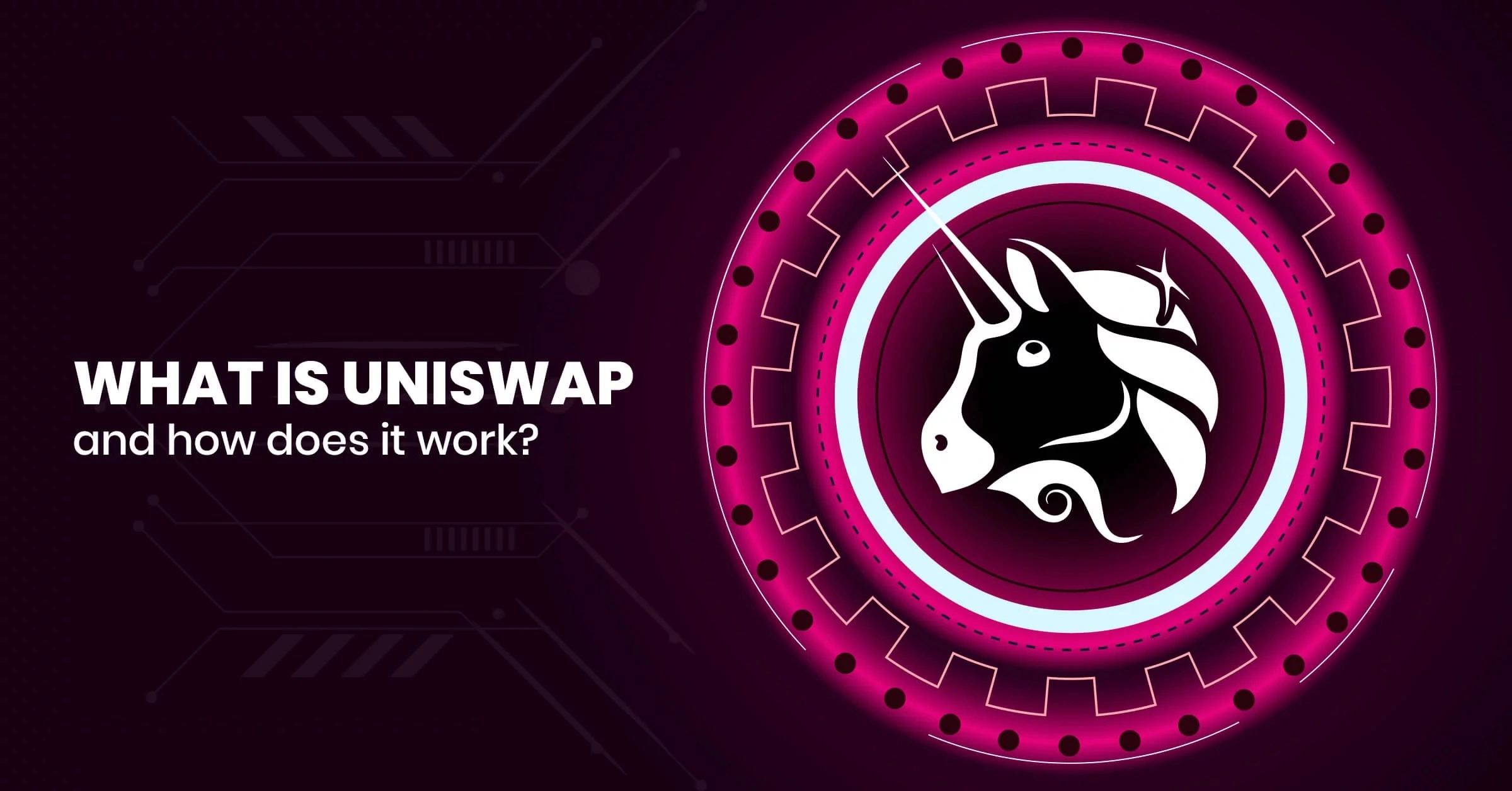یونی‌ سواپ UniSwap و توکن یونی چیست؟
