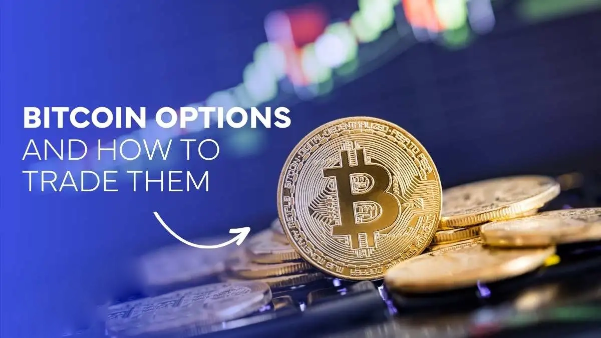 معاملات آپشن بیت‌کوین Bitcoin Options Trading