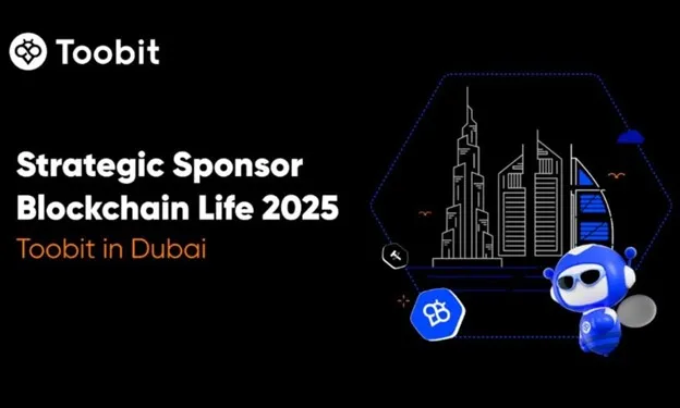 صرافی Toobit در دبی | اسپانسر استراتژیک Blockchain Life 2025