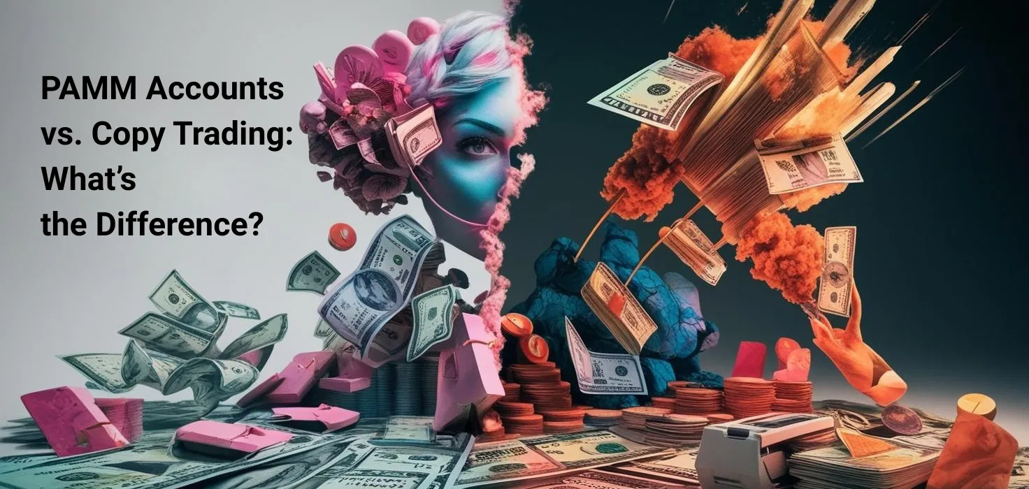 تفاوت حساب‌های PAMM و کپی ترید: بررسی جامع و تحلیلی