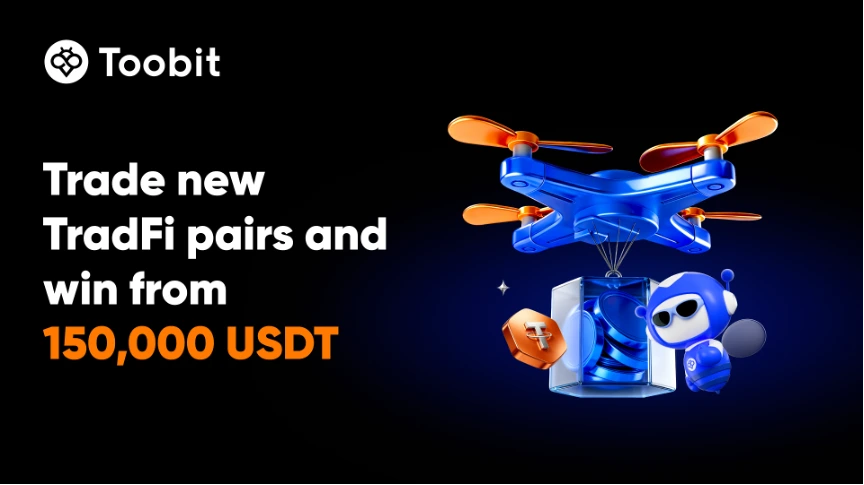 توسعه اکوسیستم TradFi در Toobit با لیست کردن 13 دارایی جدید و استخر جایزه 150 هزار دلاری