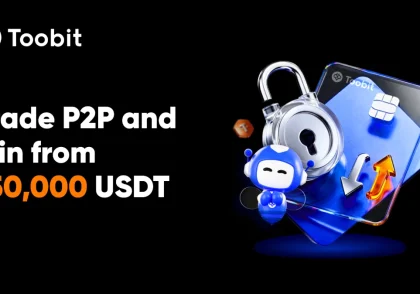 Toobit با 150,000 USDT، مزایای VIP و افزایش نرخ سود سالانه، از معامله‌گران همتا‌به‌همتا تقدیر می‌کند